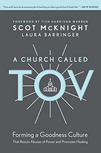 A Church Called Tov by Scot McKnight & Laura Barringer